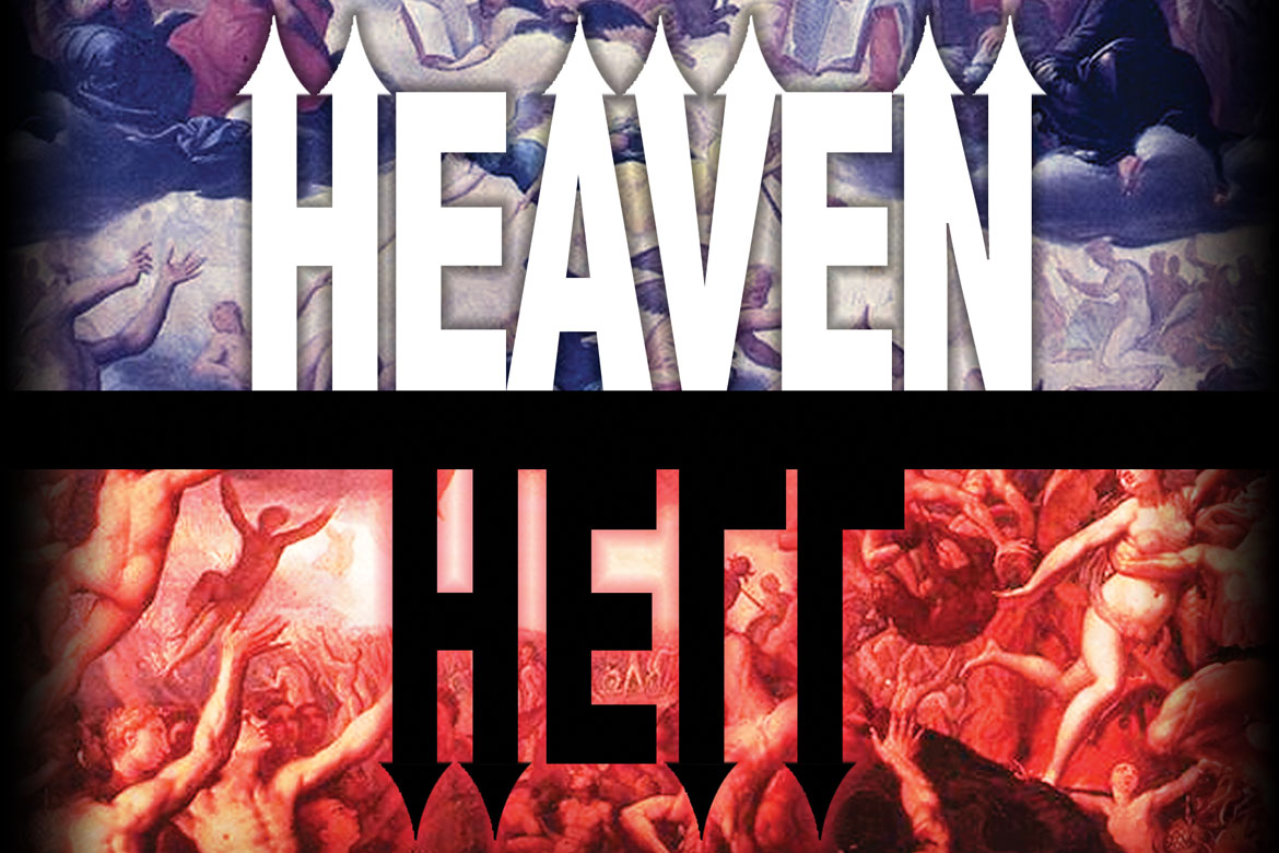 Heaven and Hell