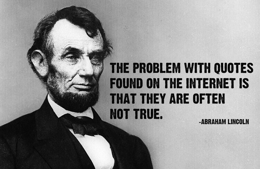 Fake Lincoln quote.